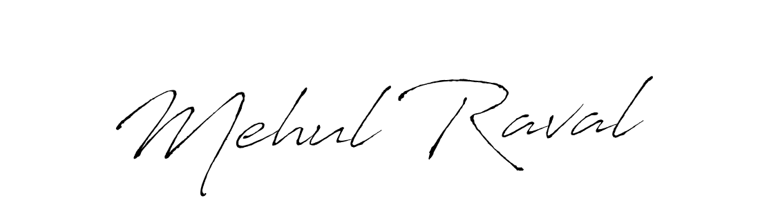 Mehul Raval stylish signature style. Best Handwritten Sign (Antro_Vectra) for my name. Handwritten Signature Collection Ideas for my name Mehul Raval. Mehul Raval signature style 6 images and pictures png