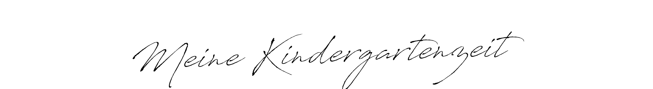 Meine Kindergartenzeit stylish signature style. Best Handwritten Sign (Antro_Vectra) for my name. Handwritten Signature Collection Ideas for my name Meine Kindergartenzeit. Meine Kindergartenzeit signature style 6 images and pictures png