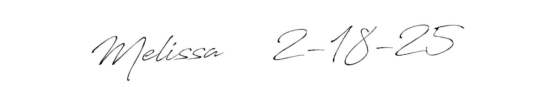 It looks lik you need a new signature style for name Melissa     2-18-25. Design unique handwritten (Antro_Vectra) signature with our free signature maker in just a few clicks. Melissa     2-18-25 signature style 6 images and pictures png