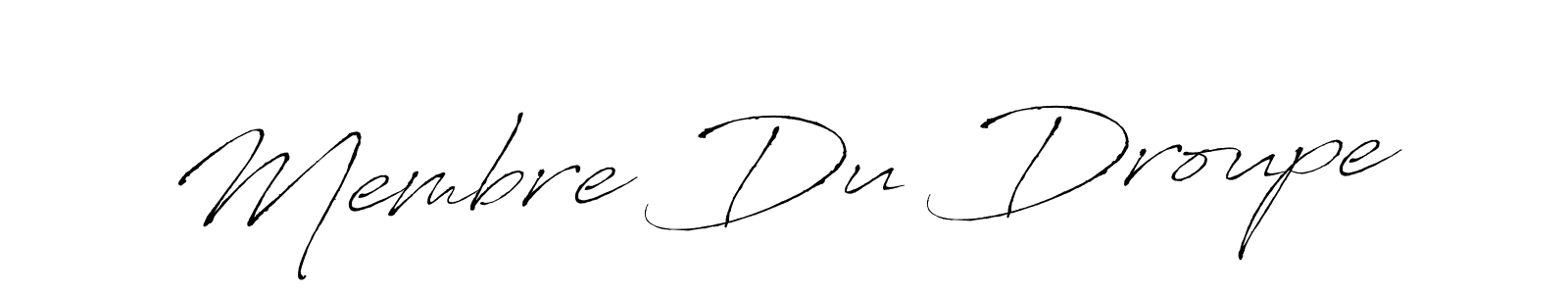 Also You can easily find your signature by using the search form. We will create Membre Du Droupe name handwritten signature images for you free of cost using Antro_Vectra sign style. Membre Du Droupe signature style 6 images and pictures png