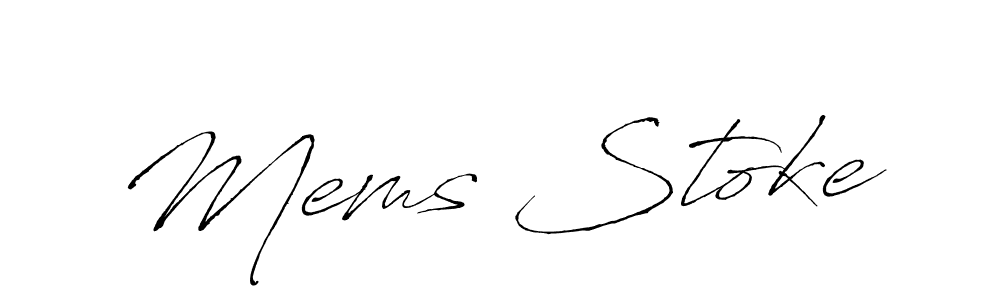 Use a signature maker to create a handwritten signature online. With this signature software, you can design (Antro_Vectra) your own signature for name Mems Stoke. Mems Stoke signature style 6 images and pictures png