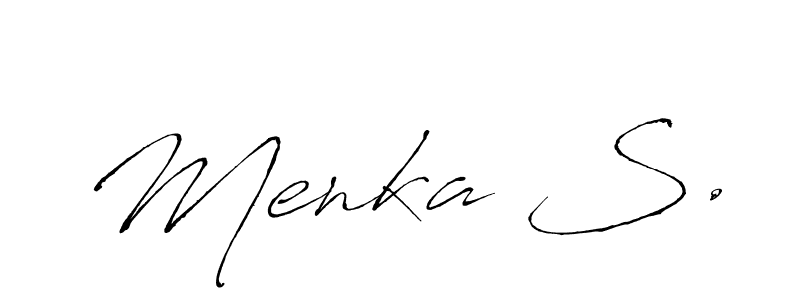 You should practise on your own different ways (Antro_Vectra) to write your name (Menka S.) in signature. don't let someone else do it for you. Menka S. signature style 6 images and pictures png