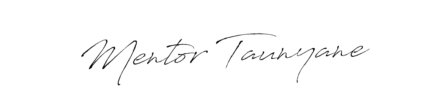 Mentor Taunyane stylish signature style. Best Handwritten Sign (Antro_Vectra) for my name. Handwritten Signature Collection Ideas for my name Mentor Taunyane. Mentor Taunyane signature style 6 images and pictures png