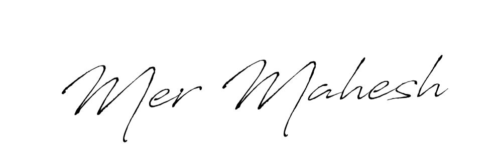 Design your own signature with our free online signature maker. With this signature software, you can create a handwritten (Antro_Vectra) signature for name Mer Mahesh. Mer Mahesh signature style 6 images and pictures png