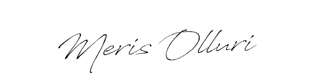 It looks lik you need a new signature style for name Meris Olluri. Design unique handwritten (Antro_Vectra) signature with our free signature maker in just a few clicks. Meris Olluri signature style 6 images and pictures png