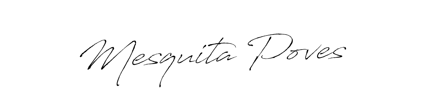 How to make Mesquita Poves signature? Antro_Vectra is a professional autograph style. Create handwritten signature for Mesquita Poves name. Mesquita Poves signature style 6 images and pictures png