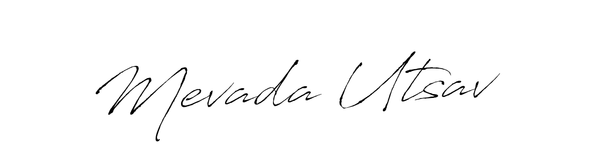 This is the best signature style for the Mevada Utsav name. Also you like these signature font (Antro_Vectra). Mix name signature. Mevada Utsav signature style 6 images and pictures png