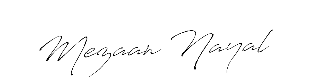 Create a beautiful signature design for name Mezaan Nayal. With this signature (Antro_Vectra) fonts, you can make a handwritten signature for free. Mezaan Nayal signature style 6 images and pictures png