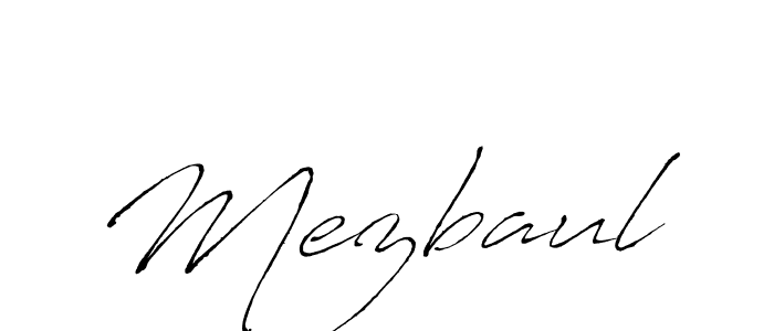Design your own signature with our free online signature maker. With this signature software, you can create a handwritten (Antro_Vectra) signature for name Mezbaul. Mezbaul signature style 6 images and pictures png