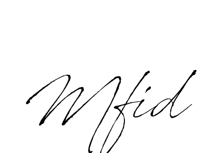 Design your own signature with our free online signature maker. With this signature software, you can create a handwritten (Antro_Vectra) signature for name Mfid. Mfid signature style 6 images and pictures png