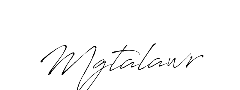 How to make Mgtalawr signature? Antro_Vectra is a professional autograph style. Create handwritten signature for Mgtalawr name. Mgtalawr signature style 6 images and pictures png