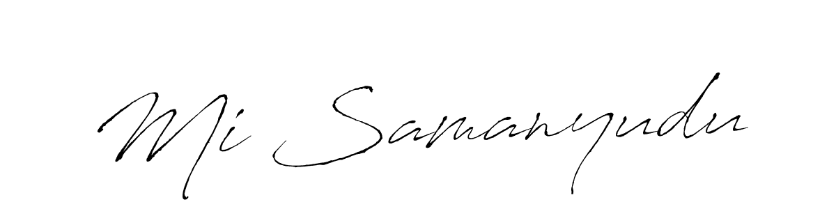 Also we have Mi Samanyudu name is the best signature style. Create professional handwritten signature collection using Antro_Vectra autograph style. Mi Samanyudu signature style 6 images and pictures png