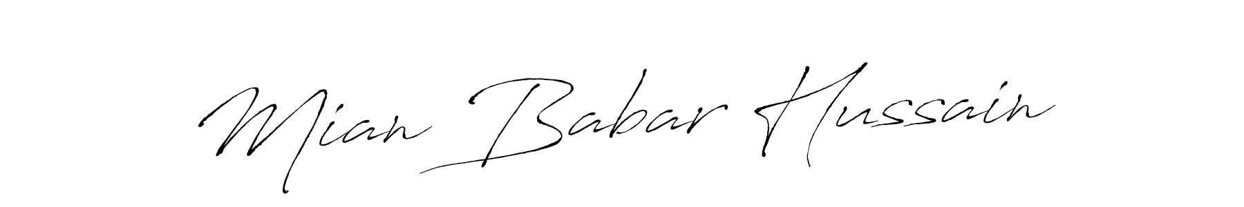 Make a beautiful signature design for name Mian Babar Hussain. With this signature (Antro_Vectra) style, you can create a handwritten signature for free. Mian Babar Hussain signature style 6 images and pictures png