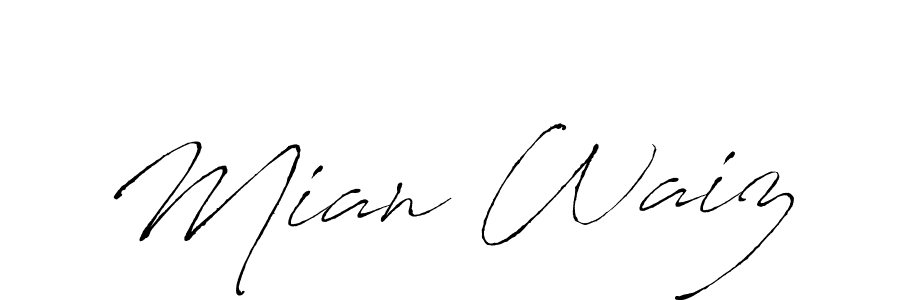 Also we have Mian Waiz name is the best signature style. Create professional handwritten signature collection using Antro_Vectra autograph style. Mian Waiz signature style 6 images and pictures png
