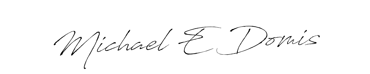It looks lik you need a new signature style for name Michael E Domis. Design unique handwritten (Antro_Vectra) signature with our free signature maker in just a few clicks. Michael E Domis signature style 6 images and pictures png