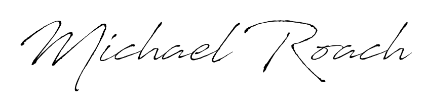 Also we have Michael Roach name is the best signature style. Create professional handwritten signature collection using Antro_Vectra autograph style. Michael Roach signature style 6 images and pictures png