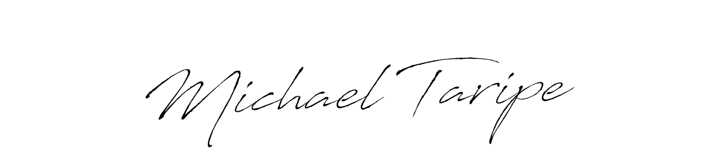 Design your own signature with our free online signature maker. With this signature software, you can create a handwritten (Antro_Vectra) signature for name Michael Taripe. Michael Taripe signature style 6 images and pictures png