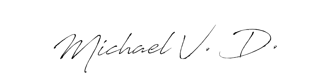 Best and Professional Signature Style for Michael V. D.. Antro_Vectra Best Signature Style Collection. Michael V. D. signature style 6 images and pictures png