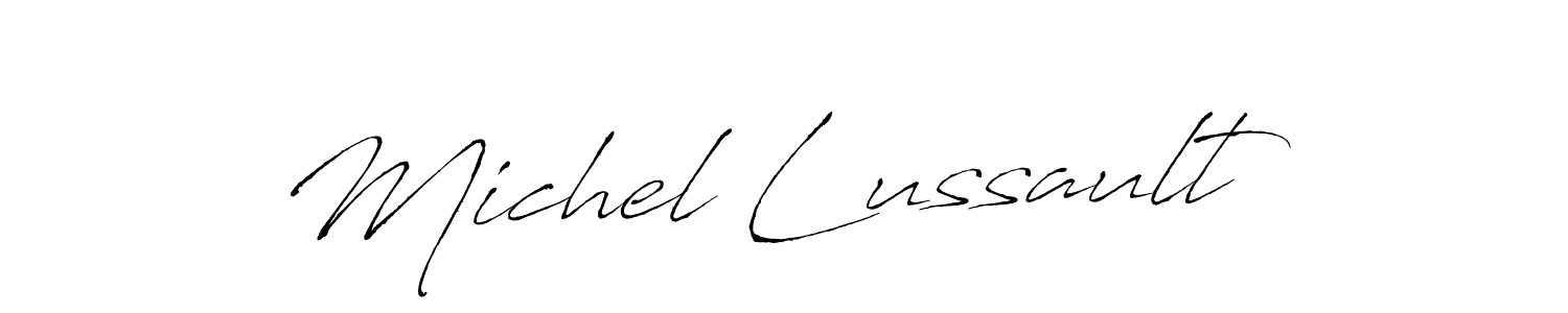 Design your own signature with our free online signature maker. With this signature software, you can create a handwritten (Antro_Vectra) signature for name Michel Lussault. Michel Lussault signature style 6 images and pictures png