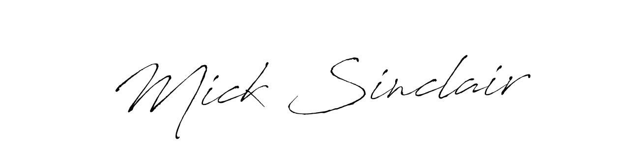 Design your own signature with our free online signature maker. With this signature software, you can create a handwritten (Antro_Vectra) signature for name Mick Sinclair. Mick Sinclair signature style 6 images and pictures png