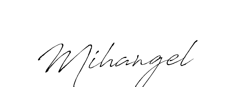 Make a beautiful signature design for name Mihangel. With this signature (Antro_Vectra) style, you can create a handwritten signature for free. Mihangel signature style 6 images and pictures png
