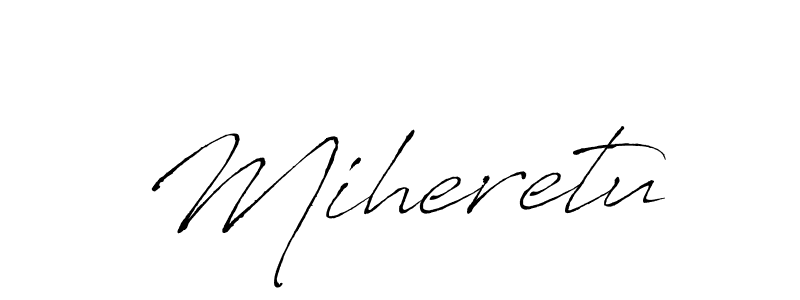 Once you've used our free online signature maker to create your best signature Antro_Vectra style, it's time to enjoy all of the benefits that Miheretu name signing documents. Miheretu signature style 6 images and pictures png