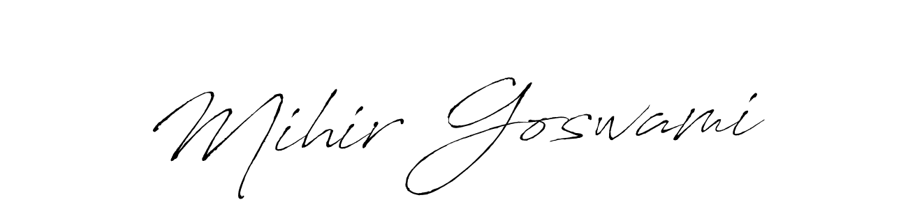 Make a beautiful signature design for name Mihir Goswami. With this signature (Antro_Vectra) style, you can create a handwritten signature for free. Mihir Goswami signature style 6 images and pictures png