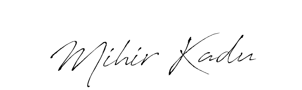 Also we have Mihir Kadu name is the best signature style. Create professional handwritten signature collection using Antro_Vectra autograph style. Mihir Kadu signature style 6 images and pictures png