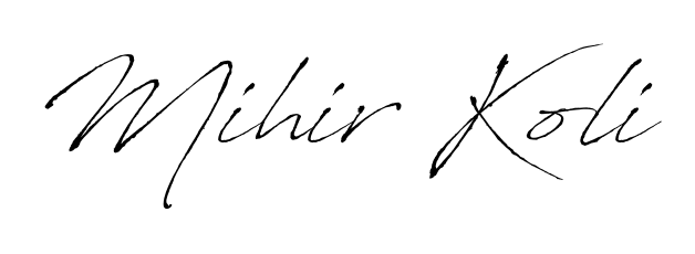 Practice writing Mihir Koli with the flow of Antro_Vectra lettering. A fantastic source of inspiration for developing your personal signature style. Mihir Koli signature style 6 images and pictures png