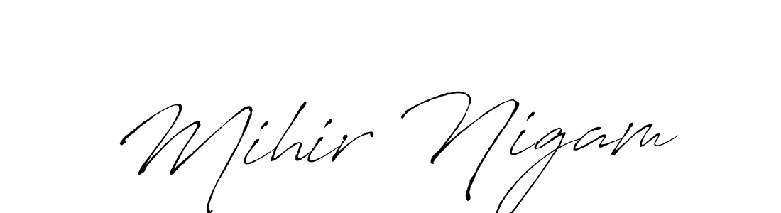 Make a short Mihir Nigam signature style. Manage your documents anywhere anytime using Antro_Vectra. Create and add eSignatures, submit forms, share and send files easily. Mihir Nigam signature style 6 images and pictures png