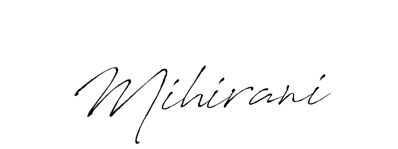 It looks lik you need a new signature style for name Mihirani. Design unique handwritten (Antro_Vectra) signature with our free signature maker in just a few clicks. Mihirani signature style 6 images and pictures png