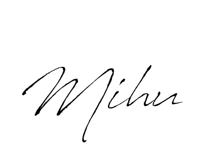 It looks lik you need a new signature style for name Mihu. Design unique handwritten (Antro_Vectra) signature with our free signature maker in just a few clicks. Mihu signature style 6 images and pictures png