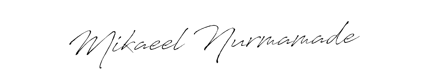 Also we have Mikaeel Nurmamade name is the best signature style. Create professional handwritten signature collection using Antro_Vectra autograph style. Mikaeel Nurmamade signature style 6 images and pictures png