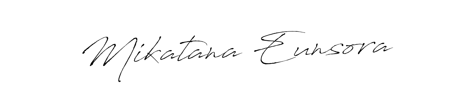 Also we have Mikatana Eunsora name is the best signature style. Create professional handwritten signature collection using Antro_Vectra autograph style. Mikatana Eunsora signature style 6 images and pictures png