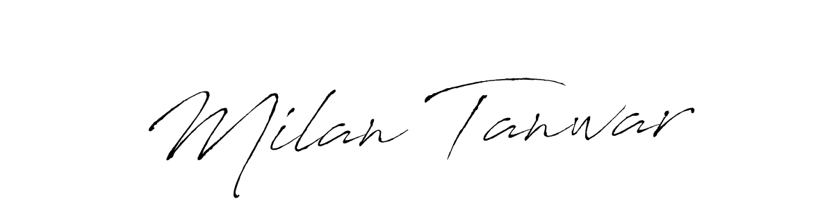 Make a beautiful signature design for name Milan Tanwar. With this signature (Antro_Vectra) style, you can create a handwritten signature for free. Milan Tanwar signature style 6 images and pictures png