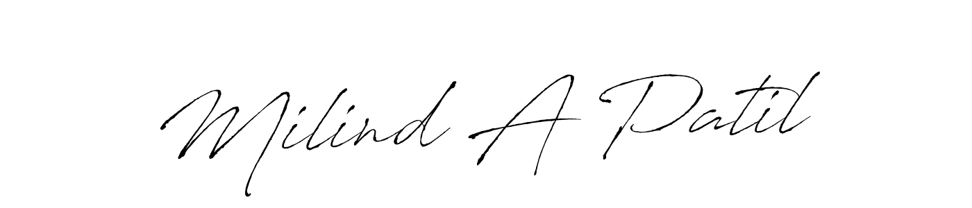 Make a beautiful signature design for name Milind A Patil. With this signature (Antro_Vectra) style, you can create a handwritten signature for free. Milind A Patil signature style 6 images and pictures png