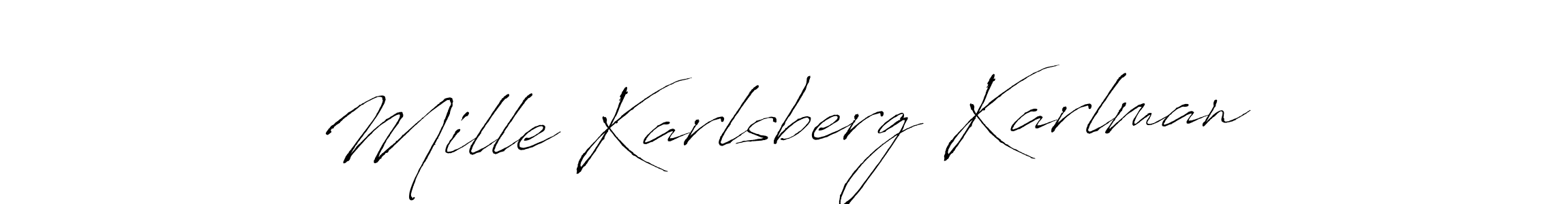 Design your own signature with our free online signature maker. With this signature software, you can create a handwritten (Antro_Vectra) signature for name Mille Karlsberg Karlman. Mille Karlsberg Karlman signature style 6 images and pictures png