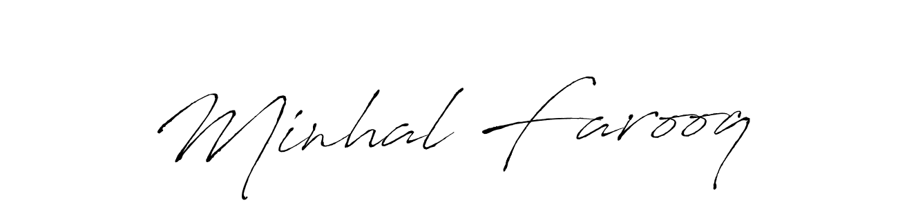 Make a short Minhal Farooq signature style. Manage your documents anywhere anytime using Antro_Vectra. Create and add eSignatures, submit forms, share and send files easily. Minhal Farooq signature style 6 images and pictures png