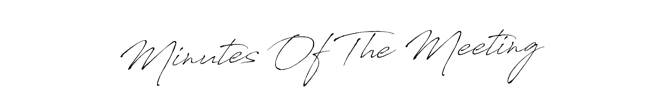 You should practise on your own different ways (Antro_Vectra) to write your name (Minutes Of The Meeting) in signature. don't let someone else do it for you. Minutes Of The Meeting signature style 6 images and pictures png
