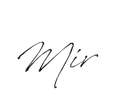 Create a beautiful signature design for name Mir . With this signature (Antro_Vectra) fonts, you can make a handwritten signature for free. Mir  signature style 6 images and pictures png