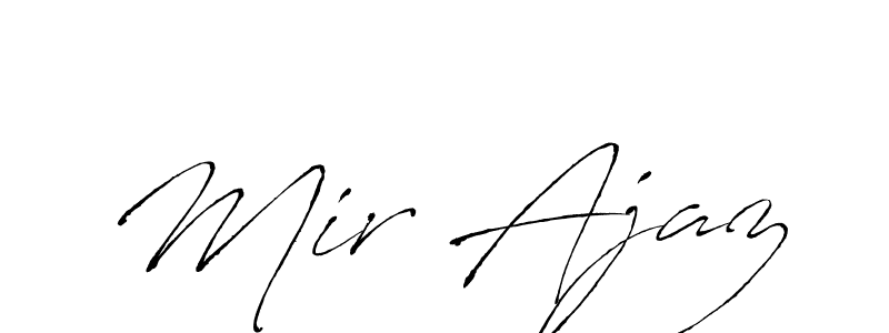 Make a beautiful signature design for name Mir Ajaz. With this signature (Antro_Vectra) style, you can create a handwritten signature for free. Mir Ajaz signature style 6 images and pictures png