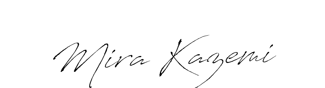 Design your own signature with our free online signature maker. With this signature software, you can create a handwritten (Antro_Vectra) signature for name Mira Kazemi. Mira Kazemi signature style 6 images and pictures png