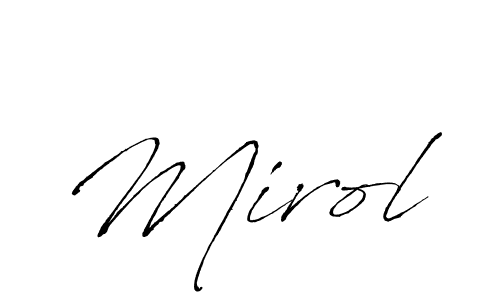 It looks lik you need a new signature style for name Mirol. Design unique handwritten (Antro_Vectra) signature with our free signature maker in just a few clicks. Mirol signature style 6 images and pictures png