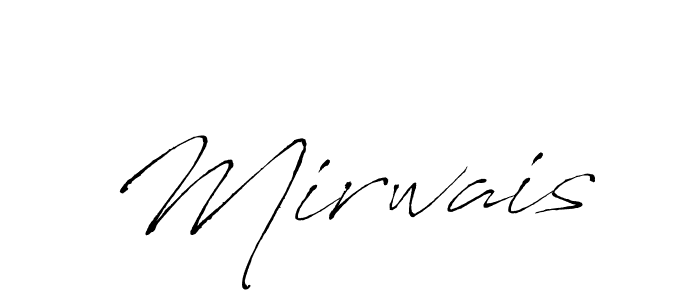 Design your own signature with our free online signature maker. With this signature software, you can create a handwritten (Antro_Vectra) signature for name Mirwais. Mirwais signature style 6 images and pictures png