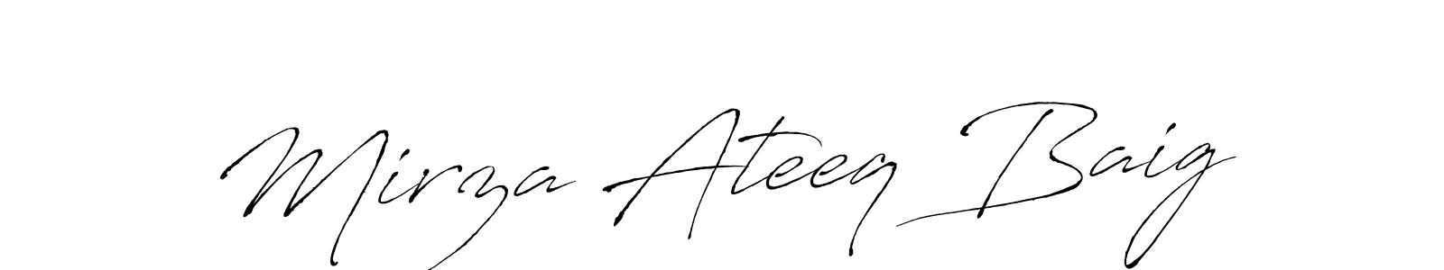 Make a short Mirza Ateeq Baig signature style. Manage your documents anywhere anytime using Antro_Vectra. Create and add eSignatures, submit forms, share and send files easily. Mirza Ateeq Baig signature style 6 images and pictures png