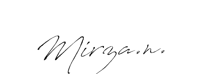 Create a beautiful signature design for name Mirza.n.. With this signature (Antro_Vectra) fonts, you can make a handwritten signature for free. Mirza.n. signature style 6 images and pictures png