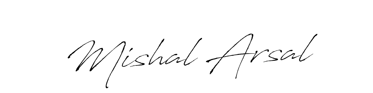 Create a beautiful signature design for name Mishal Arsal. With this signature (Antro_Vectra) fonts, you can make a handwritten signature for free. Mishal Arsal signature style 6 images and pictures png