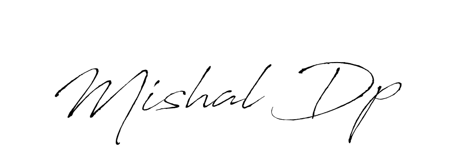 How to make Mishal Dp signature? Antro_Vectra is a professional autograph style. Create handwritten signature for Mishal Dp name. Mishal Dp signature style 6 images and pictures png