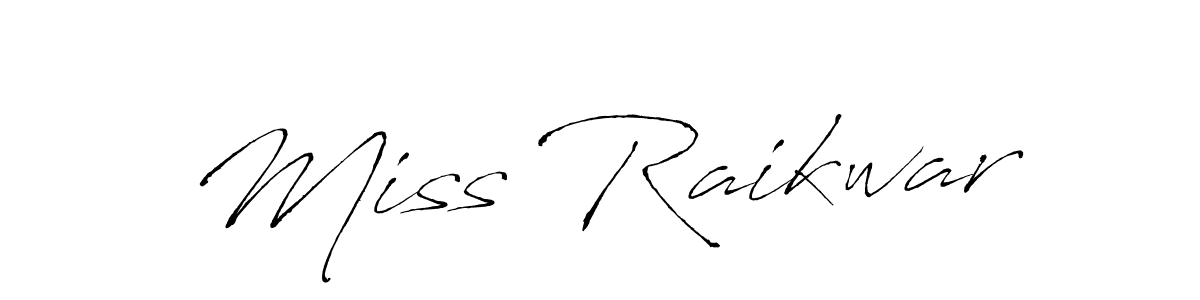 Also You can easily find your signature by using the search form. We will create Miss Raikwar name handwritten signature images for you free of cost using Antro_Vectra sign style. Miss Raikwar signature style 6 images and pictures png
