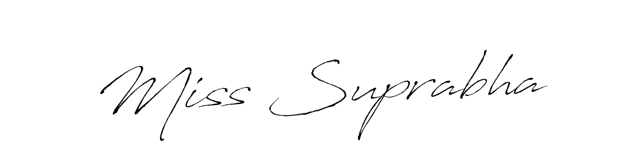 Also we have Miss Suprabha name is the best signature style. Create professional handwritten signature collection using Antro_Vectra autograph style. Miss Suprabha signature style 6 images and pictures png